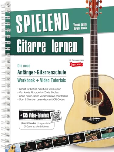 Spielend Gitarre Lernen (12. Aufl.) Gitarrenschule für Anfänger inkl. Video-Tutorials